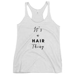 IT'S A HAIR THING