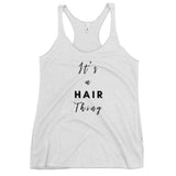 IT'S A HAIR THING